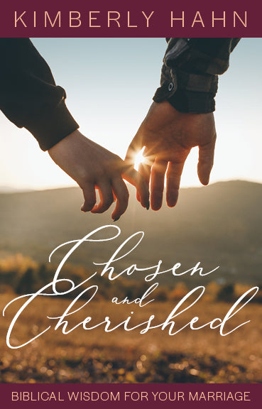 Chosen and Cherished:  Biblical Wisdom for Your Marriage