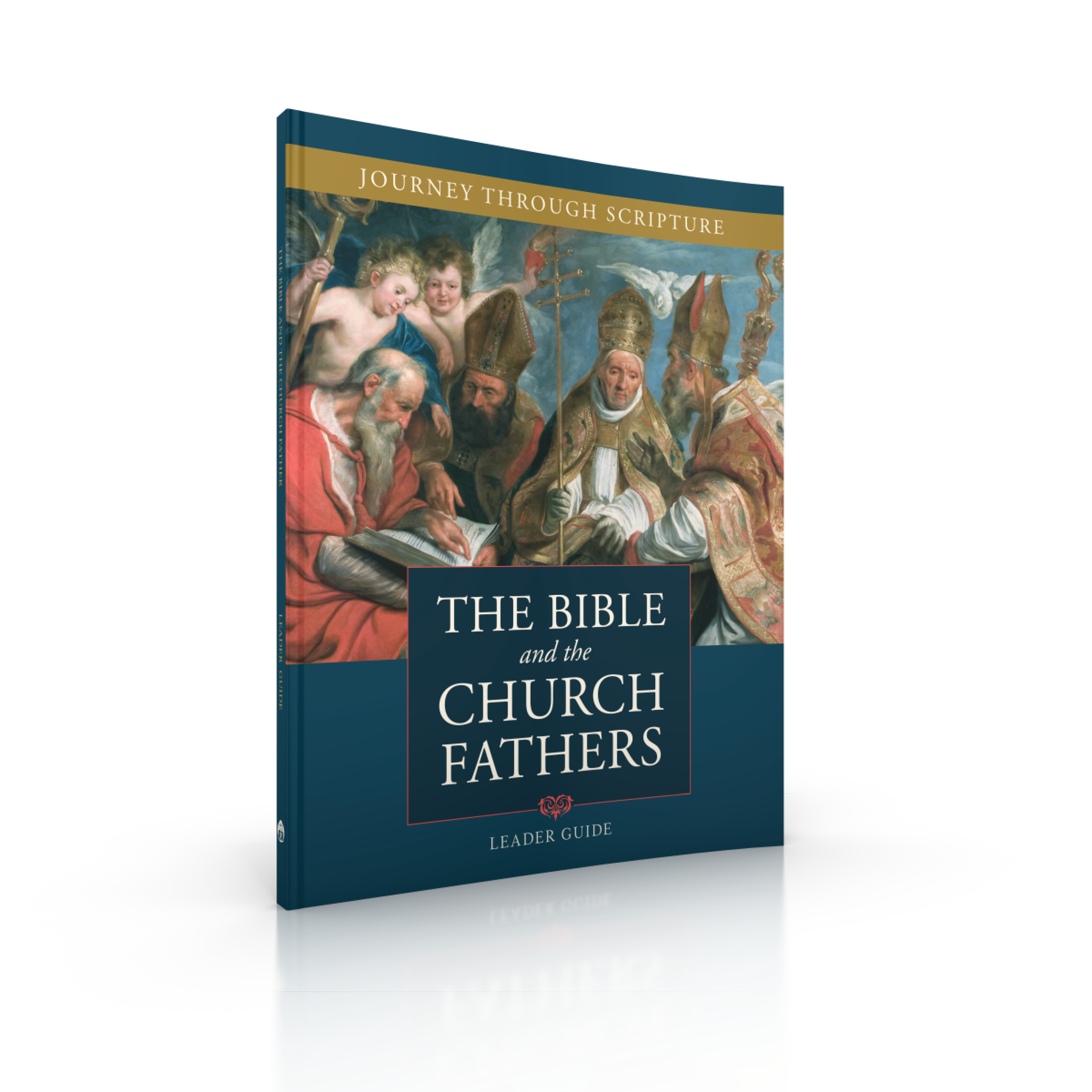 The Bible and the Church Fathers Leader Guide Downloadable PDF