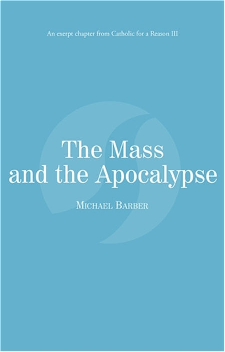 The Mass and the Apocalypse eBook