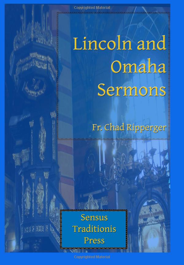 Lincoln and Omaha Sermons