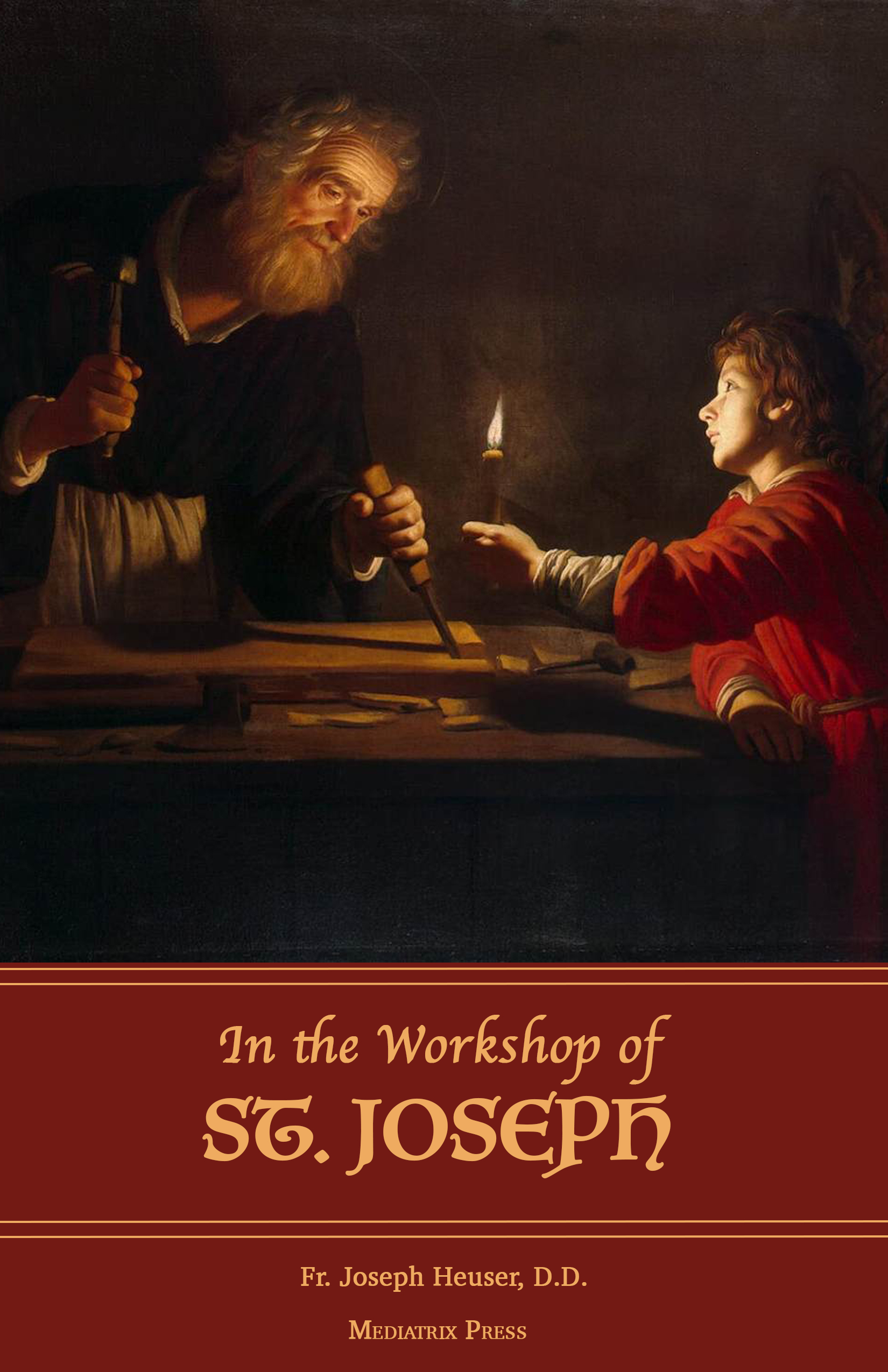 In the Workshop of St. Joseph