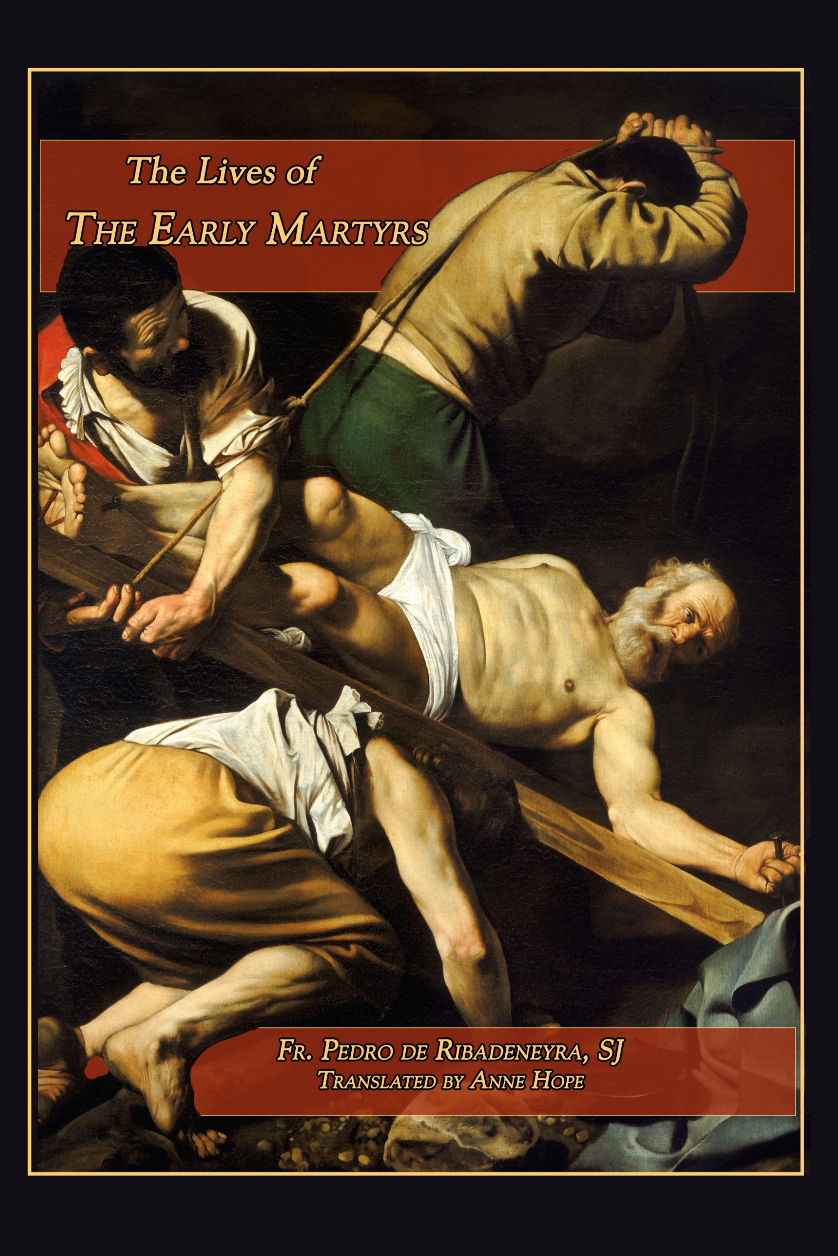 Lives of the Early Martyrs
