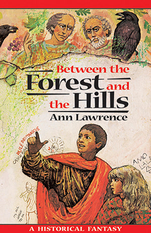 Between the Forest and the Hills (e-Book only)
