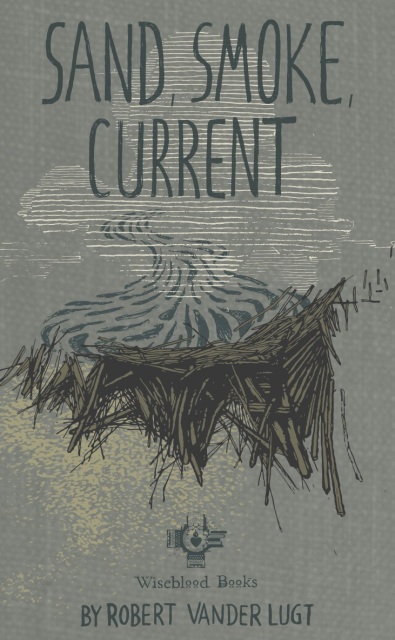 Sand, Smoke, Current