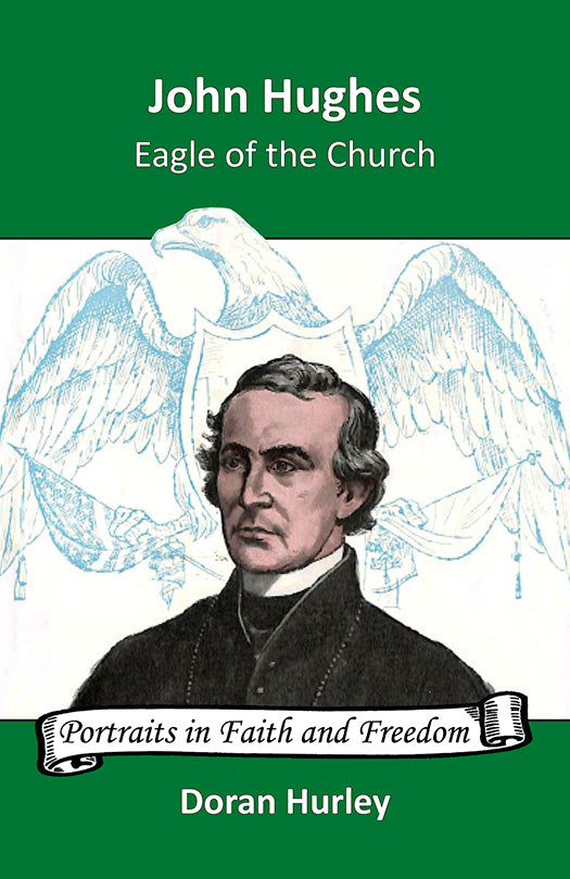 John Hughes: Eagle of the Church (e-Book only)