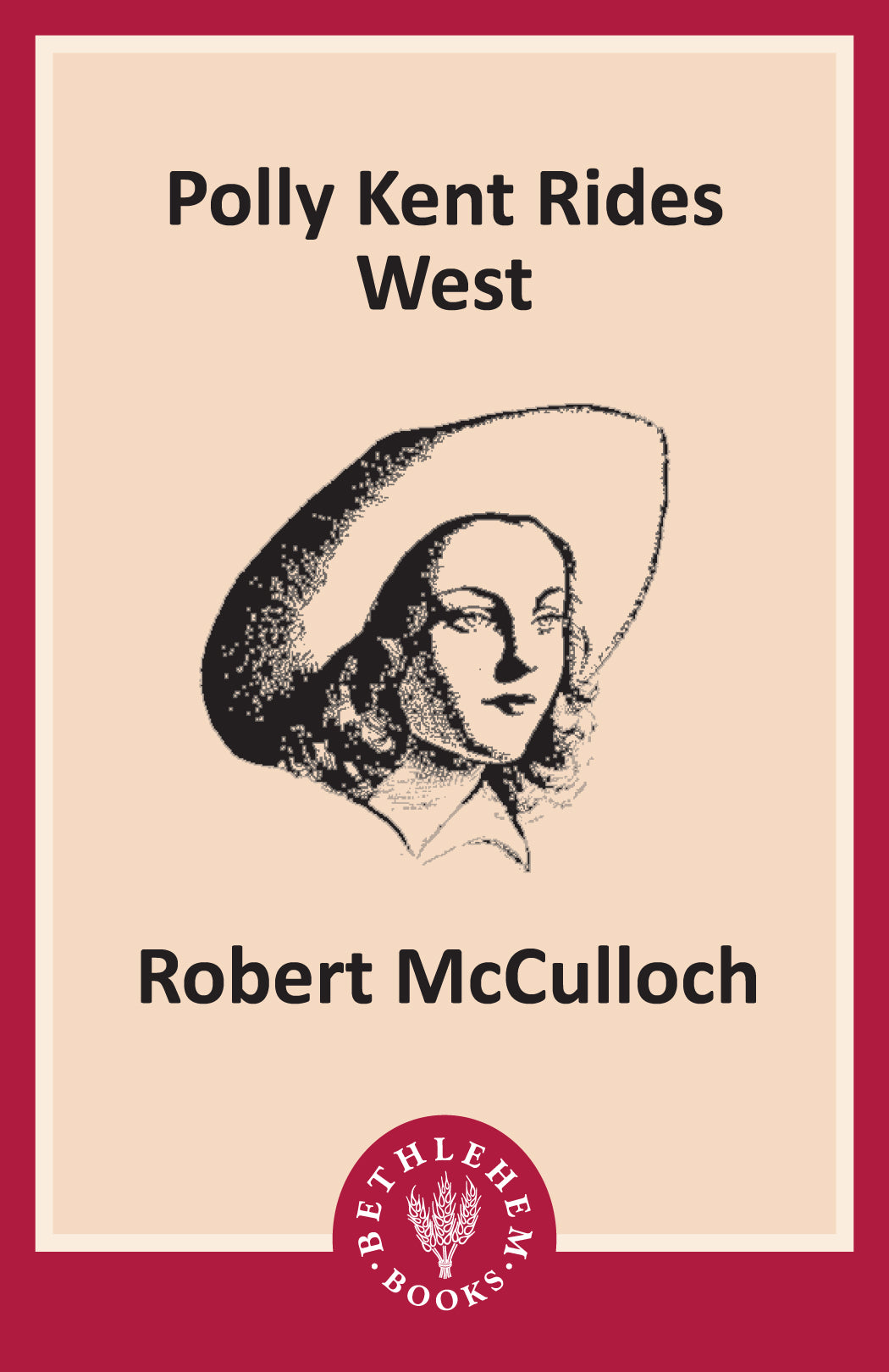 Polly Kent Rides West: In the Days of '49 (e-Book only)