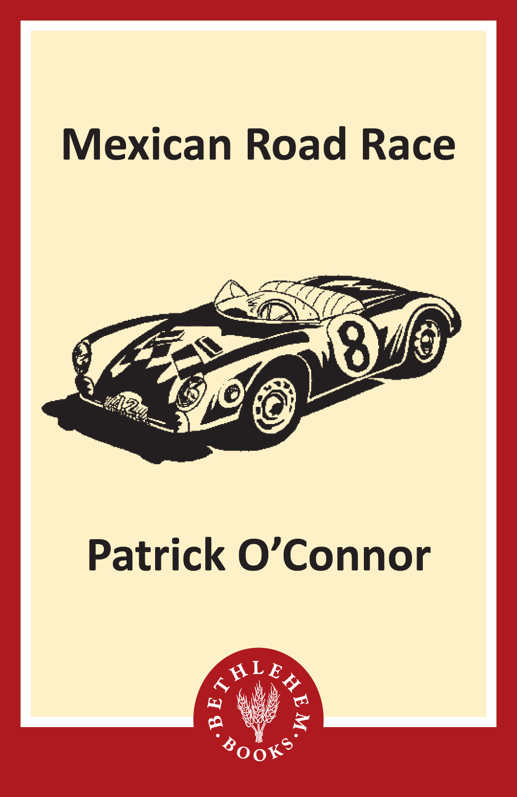 Mexican Road Race (e-Book only)