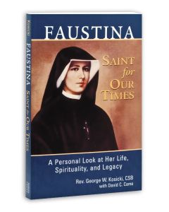 Faustina, Saint for Our Times
