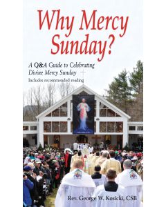 Why Mercy Sunday