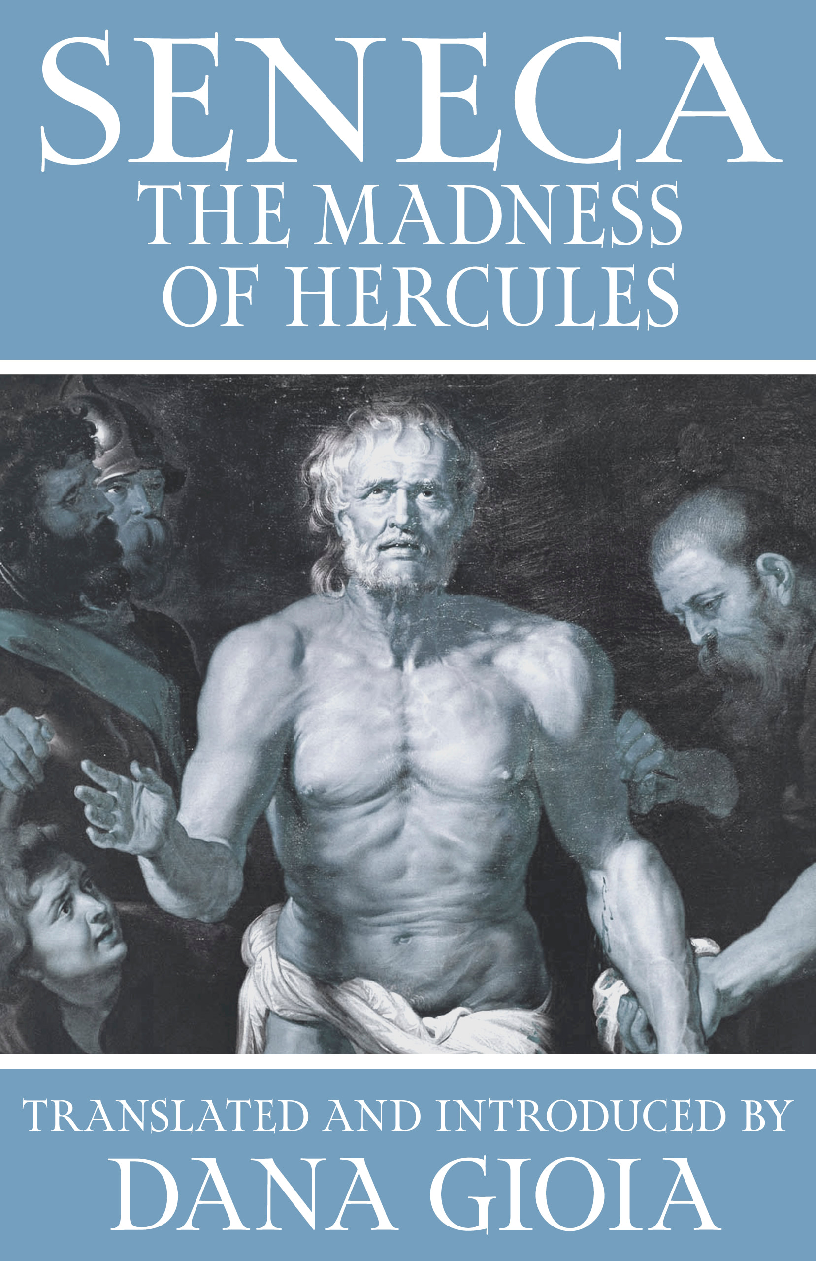 Seneca: The Madness of Hercules