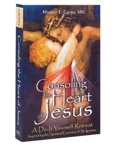 Consoling the Heart of Jesus