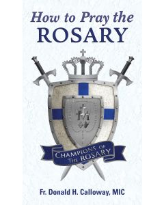 How to Pray the Rosary