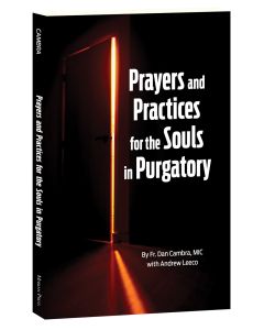 Prayers and Practices for the Souls in Purgatory