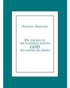 On the Way of the Suffering Person