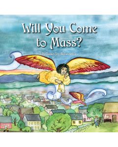 Will You Come to Mass?