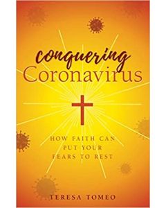 Conquering Coronavirus: How Faith Can Put Your Fears to Rest