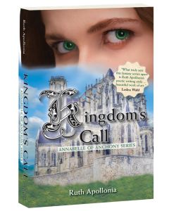 Kingdom's Call: Annabelle of Anchony Series Book 3