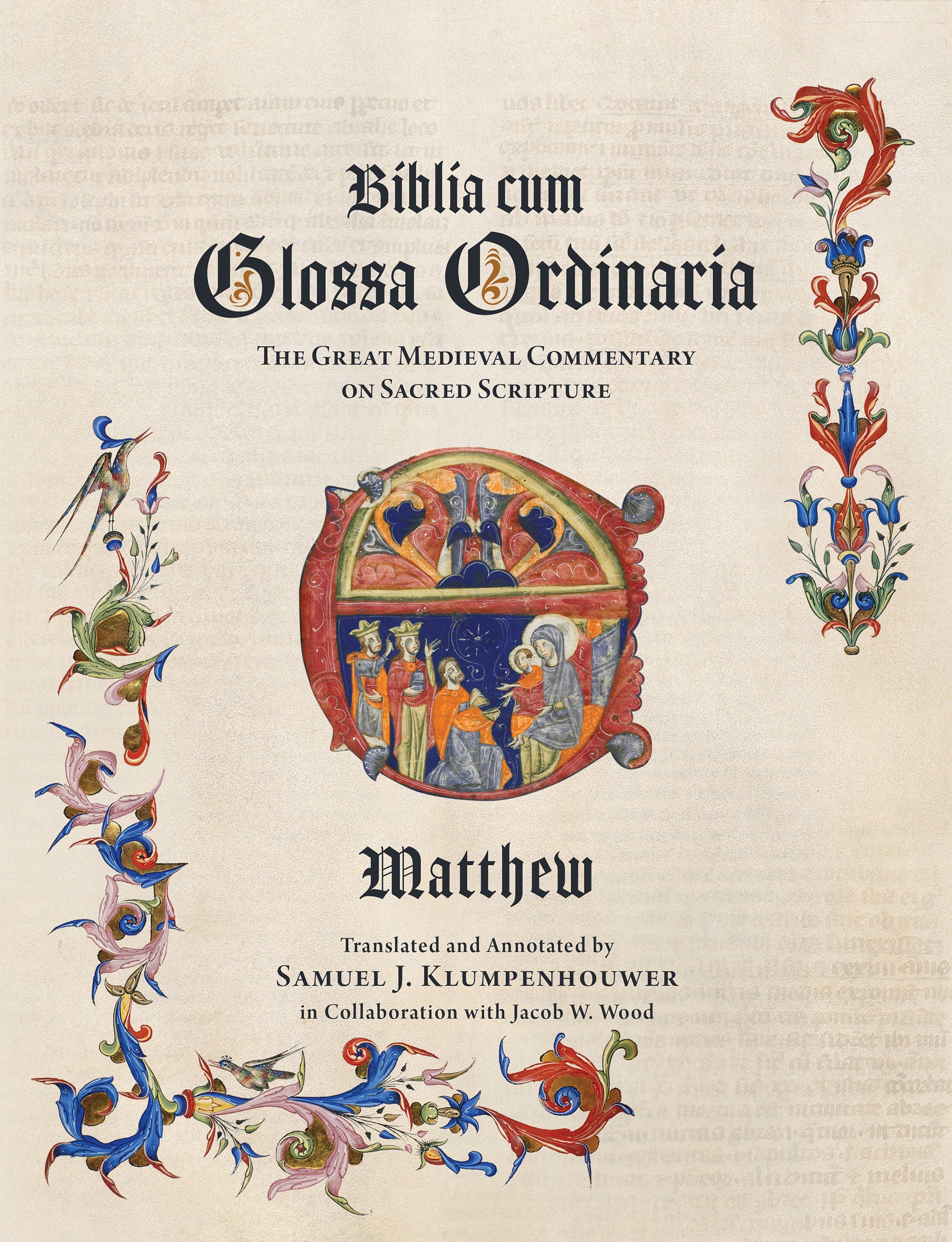 Biblia cum Glossa Ordinaria – Matthew, The Great Medieval Commentary on Sacred Scripture