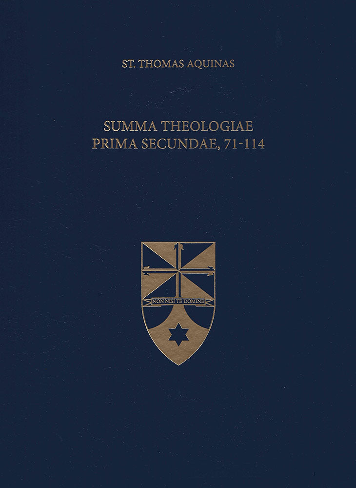 Vol. 16 Summa Theologiae Prima Secundae, 71-114 (Latin-English Opera Omnia)