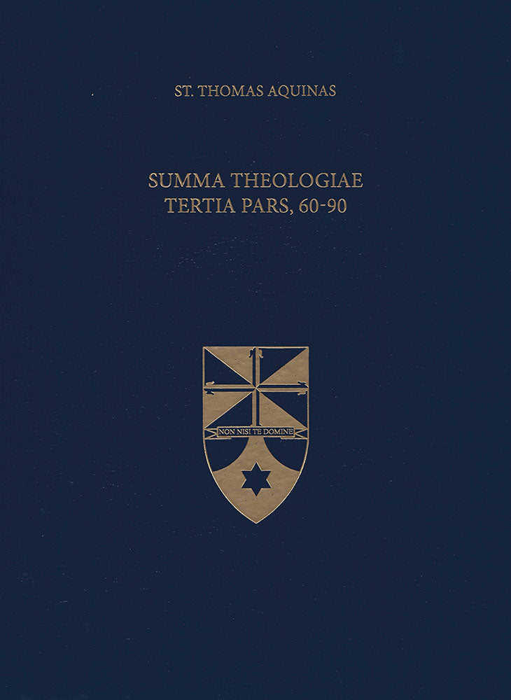Vol. 20 Summa Theologiae Tertia Pars 60-90 (Latin-English Opera Omnia)