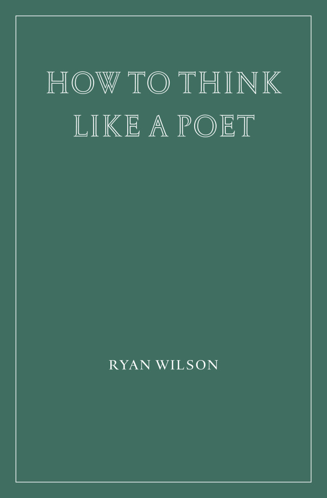 How to Think Like a Poet