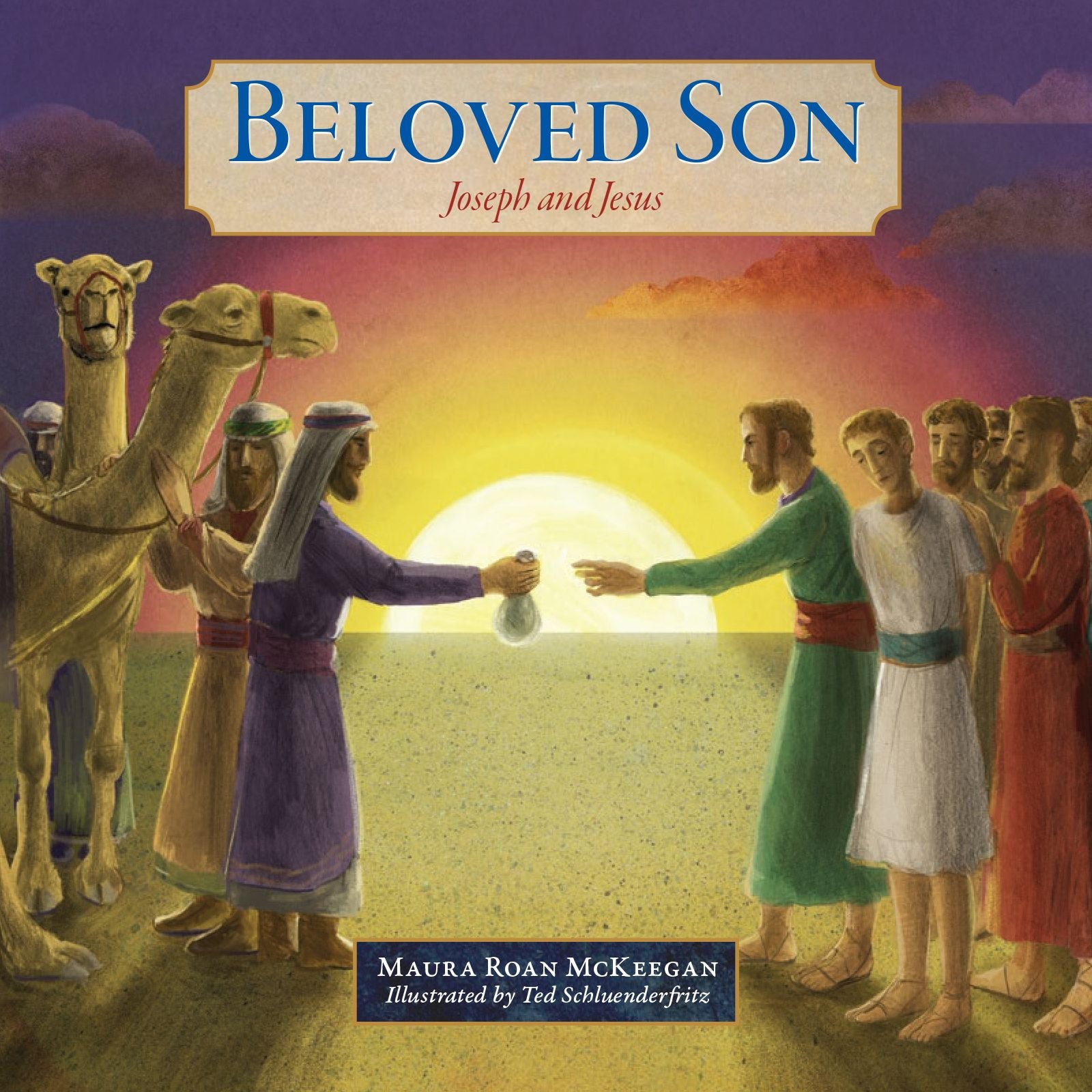 Beloved Son: Joseph and Jesus